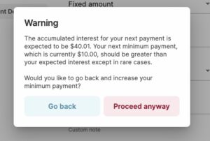 Warning message when interest exceeds the payment